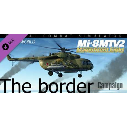 Mi-8MTV2: The Border Campaign