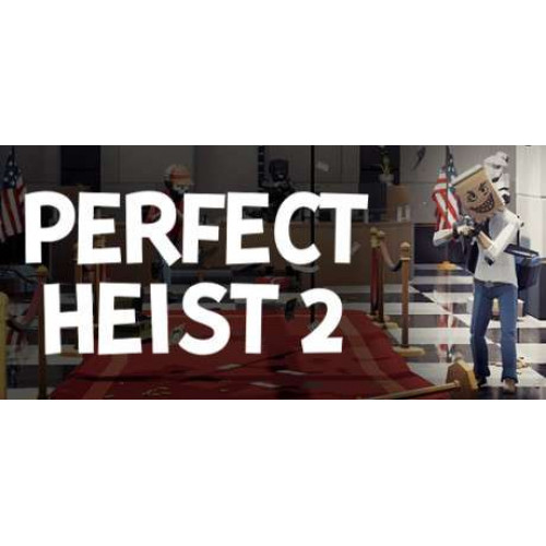 Perfect Heist 2