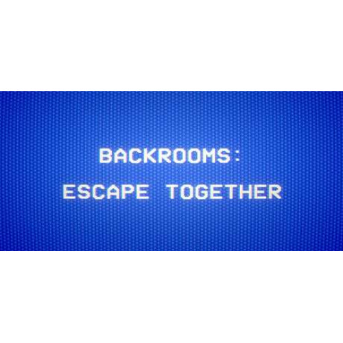 Backrooms: Escape Together