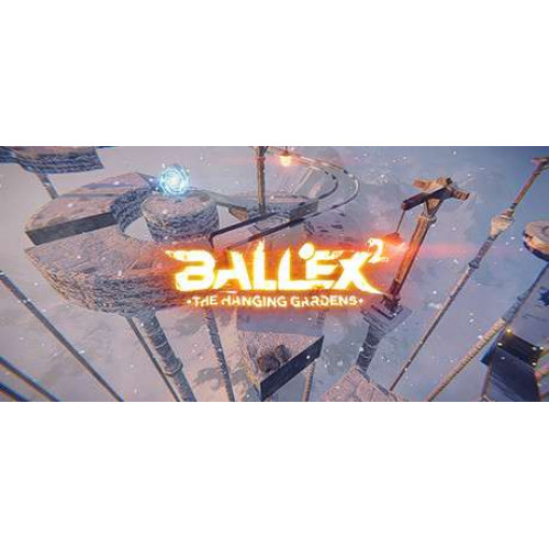 Ballex²: The Hanging Gardens