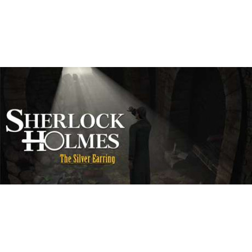 Sherlock Holmes: The Silver Earring