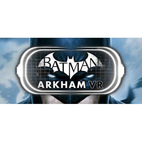 Batman™: Arkham VR