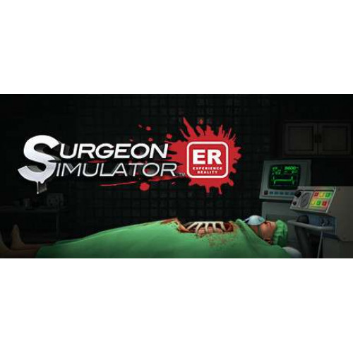 Surgeon Simulator: Experience Reality