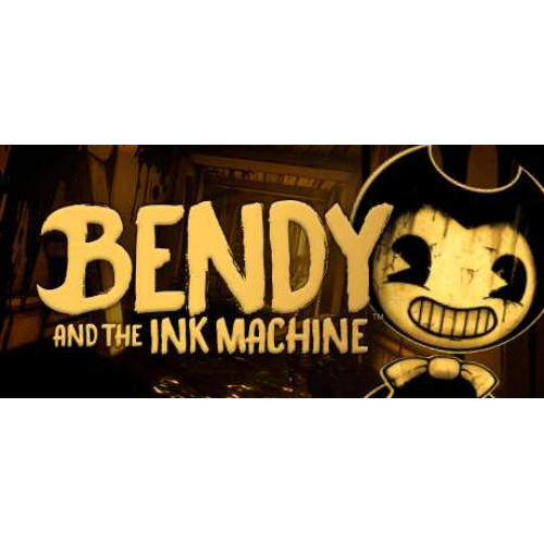 Bendy and the Ink Machine