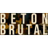 BETON BRUTAL