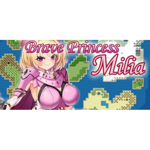 Brave Princess Milia