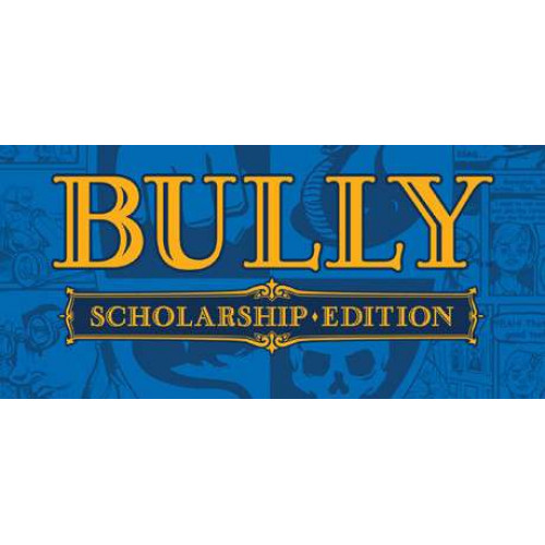 Bully: Scholarship Edition