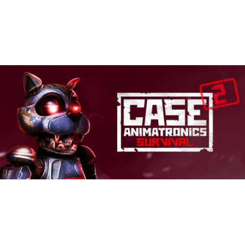 CASE 2: Animatronics Survival