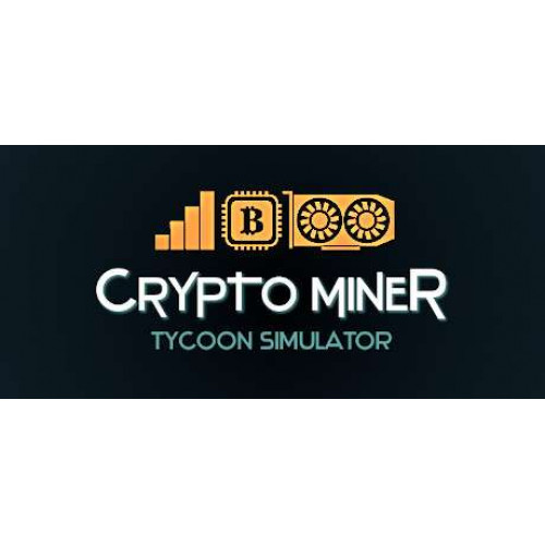 Crypto Miner Tycoon Simulator