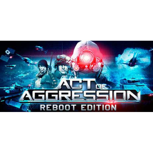 Act of Aggression - Reboot Edition