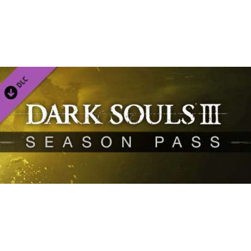 DARK SOULS™ III - Season Pass