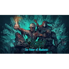 Darkest Dungeon®: The Color Of Madness