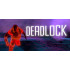 DEADLOCK