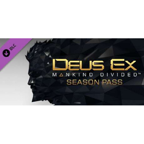 Deus Ex: Mankind Divided™ DLC - Season Pass