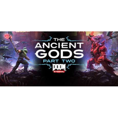 DOOM Eternal: The Ancient Gods - Part Two