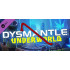 DYSMANTLE: Underworld