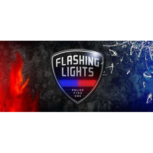 Flashing Lights - Полиция，Пожарные，Симулятор экстренных служб