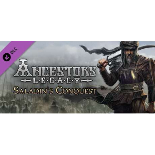 Ancestors Legacy - Saladin's Conquest