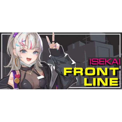 ISEKAI FRONTLINE