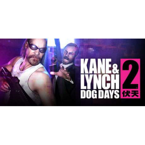 Kane & Lynch 2: Dog Days