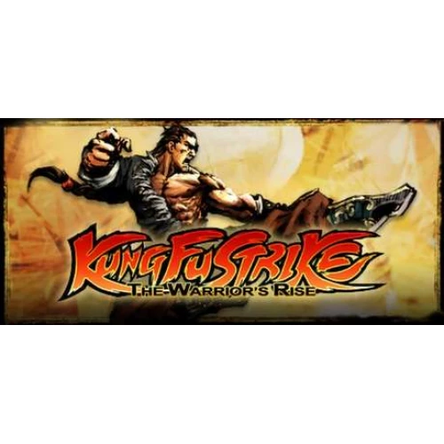 Kung Fu Strike - The Warrior's Rise