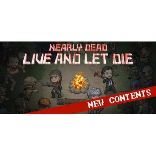 Nearly Dead - Live and Let Die