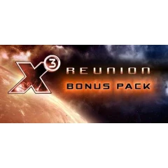 X3: Reunion Bonus Package