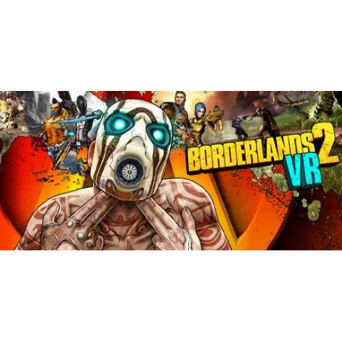 Borderlands 2 VR