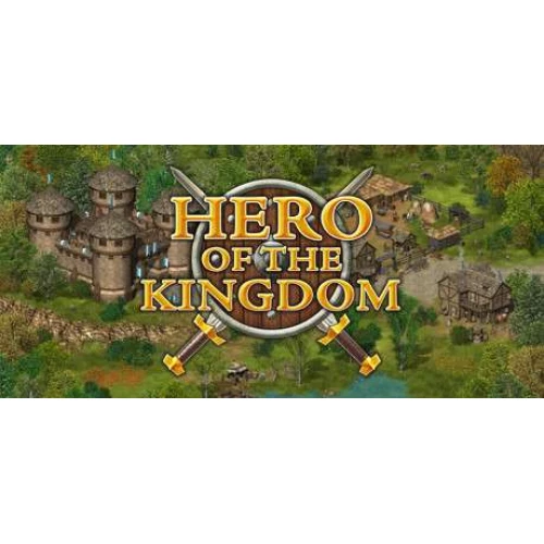 Hero of the Kingdom / Герой Королевства
